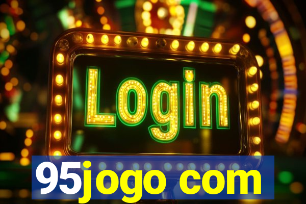 95jogo com